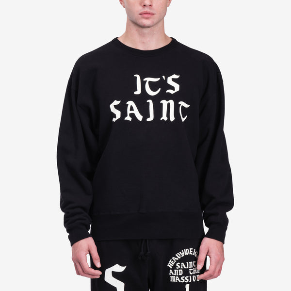 Its Saint Sweatshirt